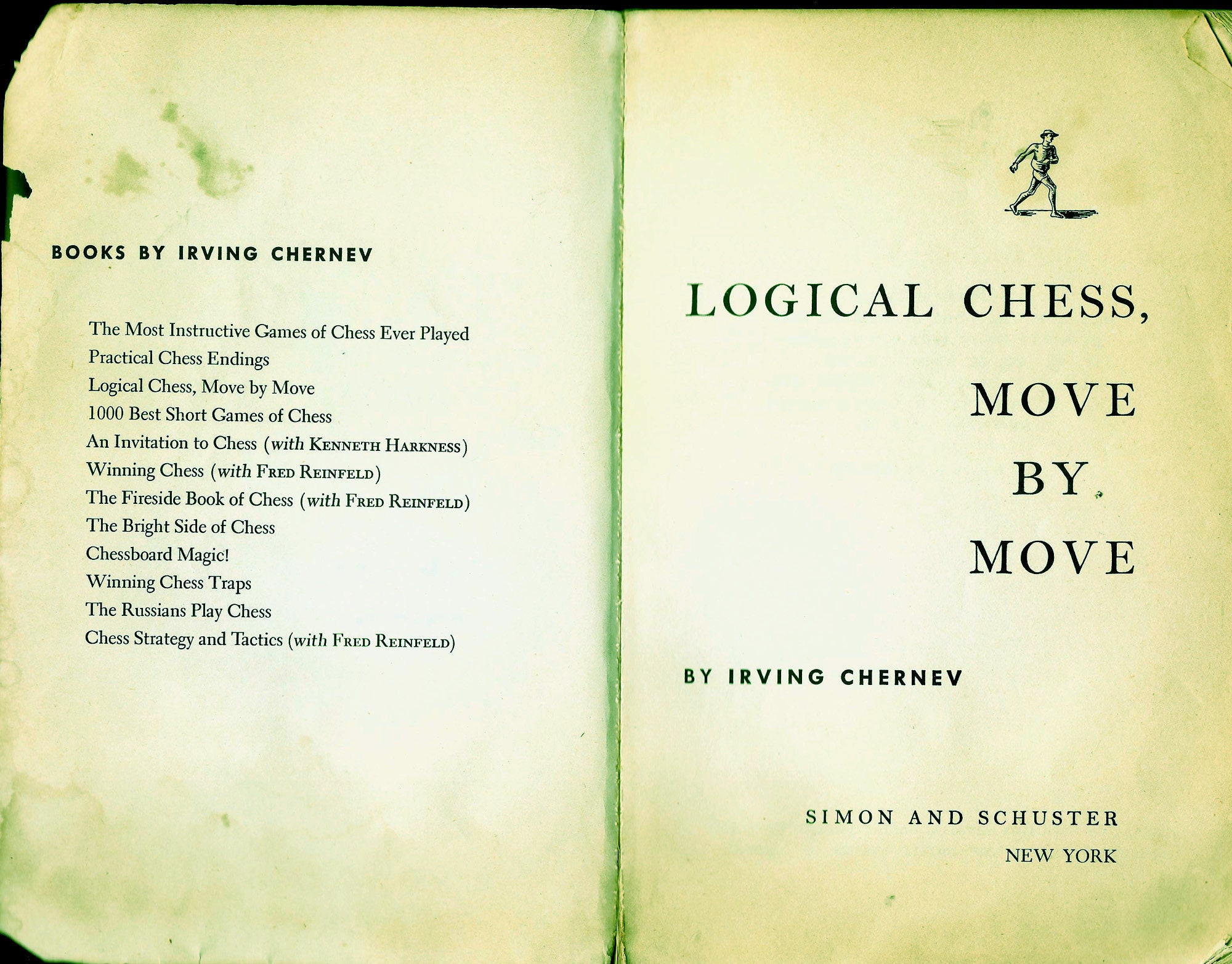 Logical Chess - Move By Move by Irving Chernev