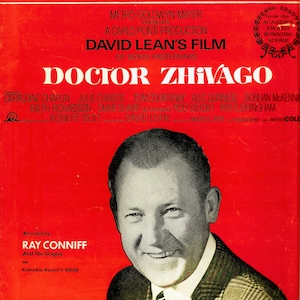 Love Song SOMEWHERE, MY LOVE Lara&#39;s Theme from Doctor Zhivago Recorded by Ray Conniff 1966 Music Sheet Vintage Songs
