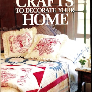 Artigianato per decorare la tua casa, Better Homes and Gardens, Libro di artigianato vintage, Bellissimi lavori artigianali per la casa, Più di 100 progetti per la casa