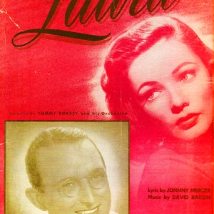 Vintage LAURA Theme Melody by Tommy Dorsey and his Orchestra 1945 Sheet Music featuring Gene Tierney David Raksin music Johnny Mercer lyric