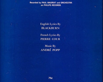 LOVE IS BLUE (L&#39;Amour Est Bleu)- Paul Mauriat and Orchestra- English, French Lyrics, Music by Andre Popp- Vintage 1968 Digital Music Sheet