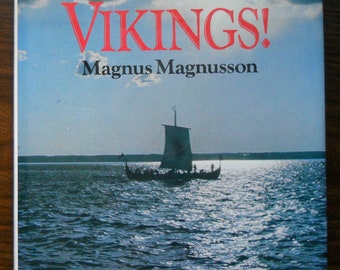 Vintage Vikings book, the story of Magnus Magnusson,1980 E.P.Dutton publish company, printed in Japan, Vikings history book, collectible
