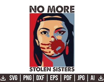 No More Stolen Sister Svg Png, I Wear Red For My Sisters Svg, American Native Shirt,  Indigenous Red Hand, Sublimation, Cut File For Cricut
