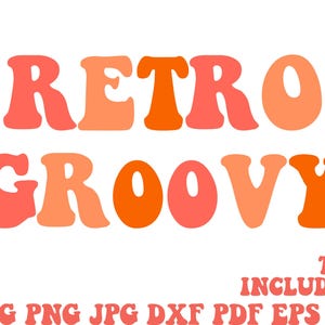 Groovy Schrift, Retro Alphabet svg, Vintage Schrift, Groovy Alphabet, Retro Schrift svg, Groovy Clipart, Schrift svg, Cricut, Groovy Schrift Ttf