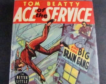Vintage 1939 Tom Beatty Ace of The Service Big Brain Gang Whitman Better Little Book