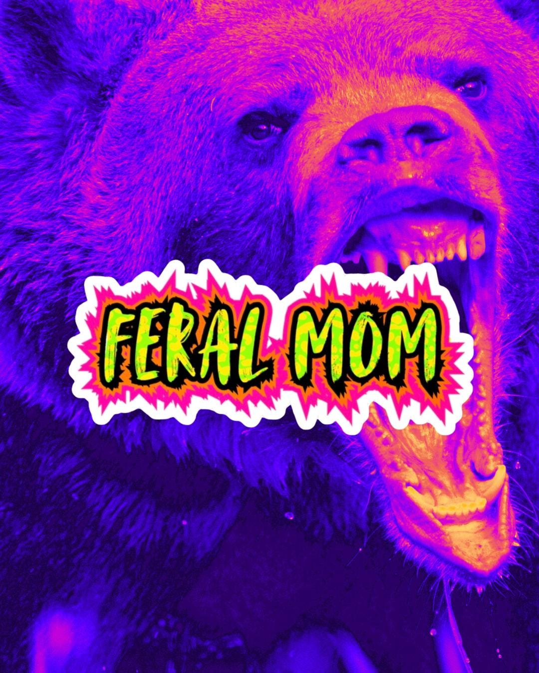Feral Mom Vinyl Sticker