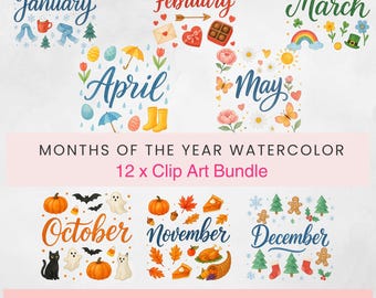 Months of The Year Watercolor Clipart Bundle Names of the Months Script Pngs Seasonal Planner Graphics Sublimation Digital Downloads