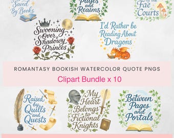 Romantasy Bookish Clipart Bundle, Fantasy Reading Quote PNGs, Dragon Fae Knight Reader Aesthetic, Book Lover Watercolor Sublimation Designs