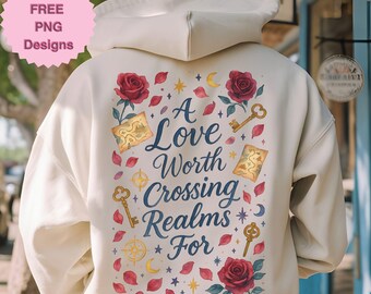 Romantasy Bookish Dragon Quote PNG Love Worth Crossing Realms For Fantasy Reader Dragon Fae Knight Book Lover Watercolor Sublimation Design