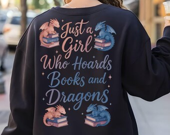 Romantasy Bookish Quote Png Just a Girl Hoard Books Dragons Fantasy Reader Dragon Fae Knight Reader Book Lover Watercolor Sublimation Design