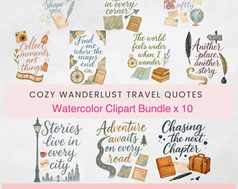 Cozy Wanderlust Travel Quotes Clipart Bundle Watercolor Bookish Travel Art Pngs Make Stickers Travel Journal Digital Download