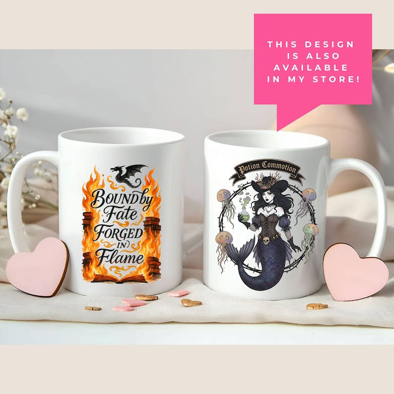 May include: Two white ceramic mugs with fantasy-themed designs. One mug features the text "Bound by Fate Forged in Flame" with a dragon and flames. The other mug displays a mermaid with the text "Potion Commotion".