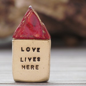 Love lives here, Miniature houses, Ceramic house, Miniatures, Sayings gift, Word gifts, Inspirational gifts, Ornaments, Christmas gifts image 2