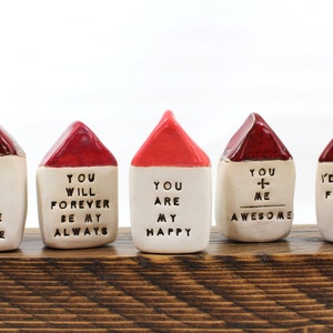 You are my home, Personalized gift Miniature houses, Ceramic houses, Sayings gifts, Word gifts, Inspirational gifts Engagement gift image 3