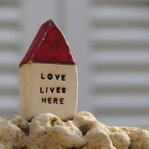 Love lives here, Miniature houses, Ceramic house, Miniatures, Sayings gift, Word gifts, Inspirational gifts, Ornaments, Christmas gifts image 3