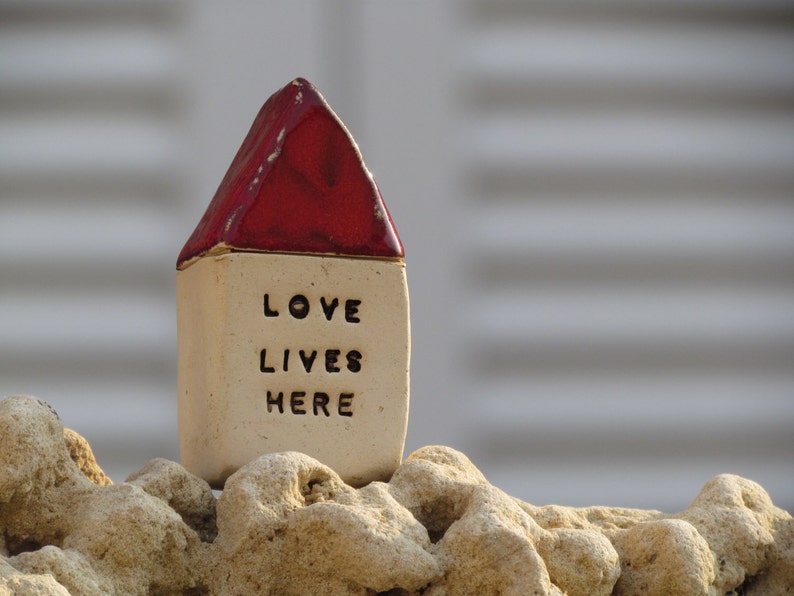 Love lives here, Miniature houses, Ceramic house, Miniatures, Sayings gift, Word gifts, Inspirational gifts, Ornaments, Christmas gifts image 3