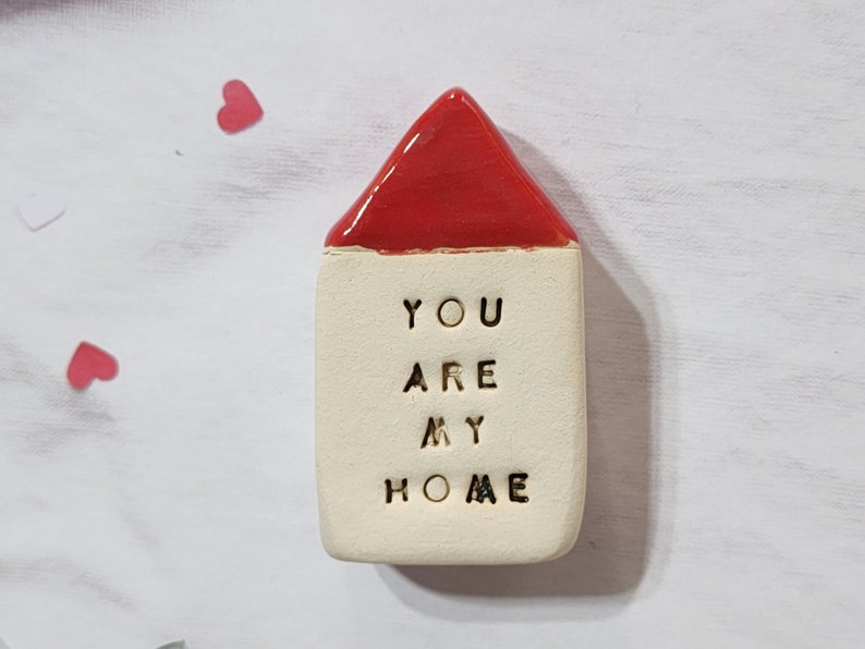 You are my home, Personalized gift Miniature houses, Ceramic houses, Sayings gifts, Word gifts, Inspirational gifts Engagement gift image 10