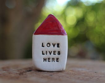 Love lives here, Miniature houses, Ceramic house, Miniatures, Sayings gift, Word gifts, Inspirational gifts, Ornaments, Christmas gifts