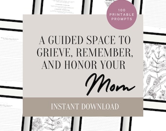 Rouwdagboek voor verlies van moeder: begeleide aanwijzingen, reflectie (afdrukbare pdf)