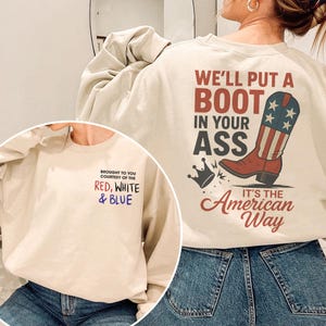 Toby Courtesy Red, White and Blue, We&#39;ll Put A Boot In Your Ass PNG, Country Music, In memory of Toby Keith, 4th of July Shirt, Patriotic
