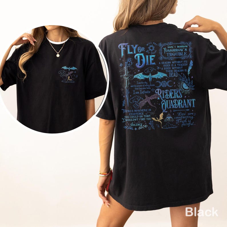 May include: Black t-shirt with a dragon and text design. The front features a small dragon graphic, while the back displays a larger design with the words "Fly or Die" and "Riders Quadrant" in blue and white.