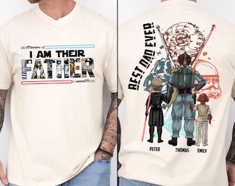 Best Dad Ever I Am Their Father Personalized Shirt Gift For Dad, Custom Father's Day Gift 2025, Dad Shirt, Star Wars Shirt, Dadalorian Shirt
