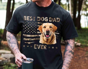 Best Dog Dad Ever Shirt, Dog Dad Gift, Dog Dad Shirt, Father's Day Shirt, Dog Lover, Dog Dad Shirt With Pet Name, American Dog Dad Shirts