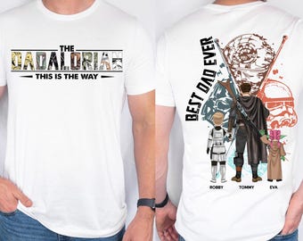 Best Dad Ever - The Dadalorian Personalized Shirt Gift For Dad, Custom Father&#39;s Day Gift 2025, Dad Shirt, Star Wars Shirt, Dadalorian Shirt