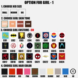 Puede incluir: Imagen con opciones para un disfraz de ni&ntilde;a. Incluye opciones de tama&ntilde;o infantil, tono de piel, dise&ntilde;o de disfraz (con logotipos de superh&eacute;roes) y color de cabello. El texto incluye "OPTION FOR GIRL - 1" y categor&iacute;as de selecci&oacute;n numeradas.