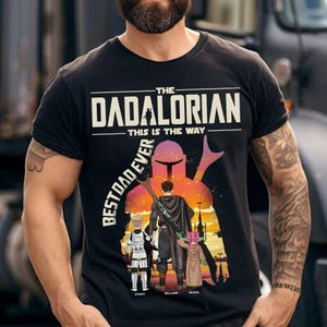 The Dadalorian This is the Way Shirt, Dad Life, Gift for Him, Funny Dad Shirt, Father&#39;s Day Shirt, Star Wars Disney Shirt, Dadalorian Shirt