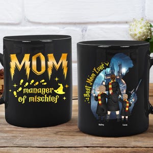 Personalized Best Mom Ever Mug, Mom Manager Of Mischief Shirt, Magical Mom Coffee Mug, Custom Gift For Father's Day, Wazid Mom Mug 11oz 15oz