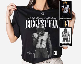 Custom Photo Sport Player Shirt - I'll Always Be Your Biggest Fan - Washed Tee Retro Bootleg Shirt For Football Lovers, Football Team Tee