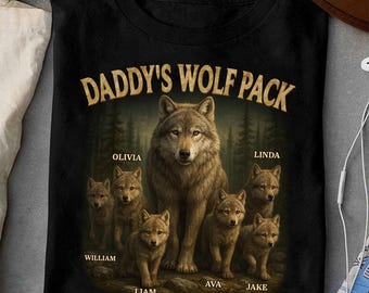 Daddy’s Wolf Pack T-Shirt, Father&#39;s Day Gift For Dad, Grandpashirt, Best Dad Ever Shirt, Fathers Day Shirt, Best Dad Shirt, Gift For Father