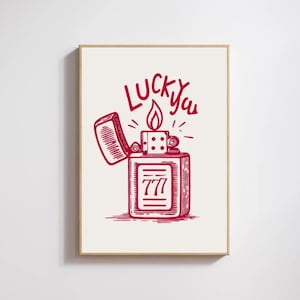 Lucky Dice Wall Print, Lucky You Poster, Home Decor. Digital Print, Lighter Poster, Red Dice Print