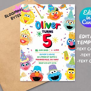 May include: An editable Sesame Street themed birthday party invitation with a colourful design featuring characters such as Big Bird, Elmo, Cookie Monster, and Abby Cadabby. The invitation reads "Oliver Turns 5" and includes the date, time, and location of the party.
