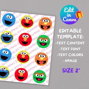 May include: Printable 2-inch round stickers featuring Sesame Street characters, including Elmo, Cookie Monster, and Big Bird. The stickers are white with a repeating pattern of the characters' faces.