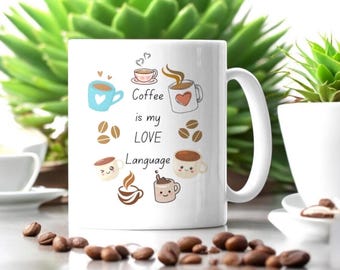 Mug 15 oz Le café est ma langue d'amour, amateur de café, tasse à café, cadeau tasse à café, cadeau café de Noël