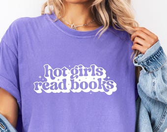 Comfort Colors Hot  Read Books Shirt, Reading Lover Shirt, Bookish Shirt, Book Lover Gift, Bookworm Shirt, Book Shirt, Gift for Her
