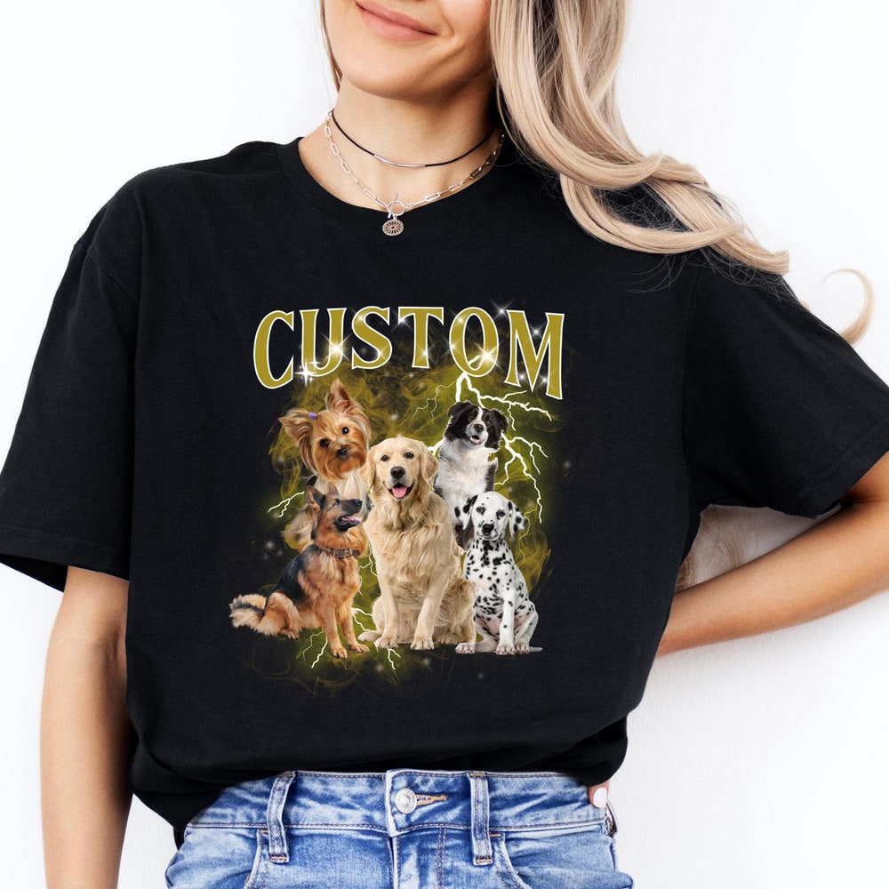 Custom Your Own Bootleg Tee, Retro Custom Bootleg Rap Tee, Custom Bootleg, Custom Your Photo, Custom Dog Shirt, Bootleg Gift, Custom Dog Tee Onlytee