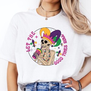 Let the Good Times Roll Mardi Gras Shirt, Mardi Gras Shirt, Mardi Gras Festival Shirt, New Orleans T-Shirt, Fat Tuesday Shirt