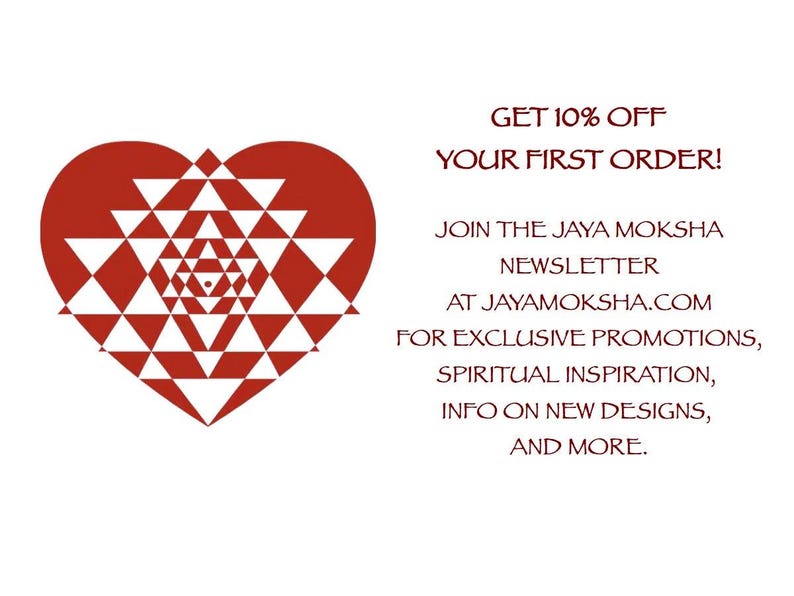 Puede incluir: Gr&aacute;fico rojo en forma de coraz&oacute;n con un patr&oacute;n geom&eacute;trico en su interior. El texto dice: "GET 10% OFF YOUR FIRST ORDER! JOIN THE JAYA MOKSHA NEWSLETTER AT JAYAMOKSHA.COM FOR EXCLUSIVE PROMOTIONS, SPIRITUAL INSPIRATION, INFO ON NEW DESIGNS, AND MORE."