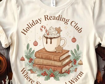Holiday Reading Club PNG, Cozy Book Lover Christmas Shirt Design, Hot Cocoa and Books Shirt Graphic, Winter Reader Aesthetic Art Design