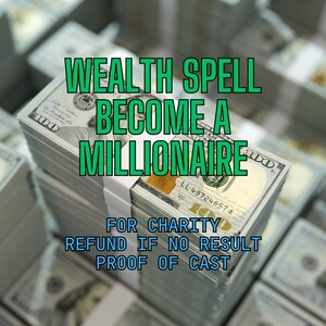 Wealth Spell Become a Millionaire