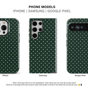 May include: Three phone cases with a green background and white polka dots. The cases are for iPhone, Samsung, and Google Pixel.