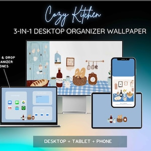 Peut inclure: Illustration numérique d'une scène de cuisine chaleureuse, affichée sur un ordinateur portable, un écran d'ordinateur, une tablette et un smartphone. L'image présente une nappe à carreaux bleus et blancs, du pain, du vin et des ustensiles de cuisine. Le texte indique "Cozy Kitchen" et "3-IN-1 DESKTOP ORGANIZER WALLPAPER."