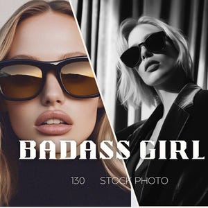 Puede incluir: Imagen dividida que muestra a dos mujeres con gafas de sol. El lado izquierdo muestra a una mujer con cabello rubio y gafas de sol grandes con montura oscura y lentes ámbar. El lado derecho es una imagen en blanco y negro de una mujer con gafas de sol. Se muestra el texto "BADASS GIRL".