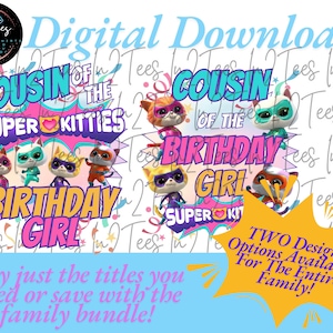 Cousin Super Kitties PNG, Super Kitties T-Shirt Design, Super Kitties Birthday T-Shirts, Super Kitties Cousin T-Shirt PNG
