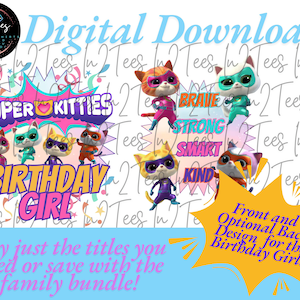 Birthday Girl Super Kitties PNG, Super Kitties T-Shirt Design, Super Kitties Birthday T-Shirts, Super Kitties T-Shirt PNG