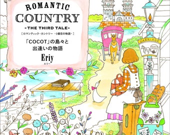 Eriy Romantic Country, THE THIRD TALE, Japanese Coloring Book for adults, Cute  illustration coloring pages book for kids, Coloriage art