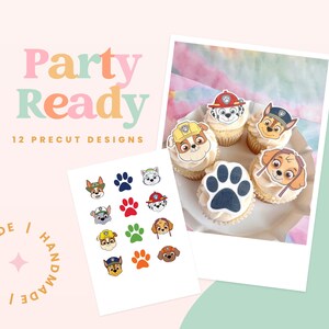 Puede incluir: Adornos para cupcakes "Party Ready" con 12 dise&ntilde;os precortados. La imagen muestra cupcakes con adornos con tem&aacute;tica de perros y una hoja de dise&ntilde;os a juego. Las palabras "Party Ready" est&aacute;n en letras coloridas. Las palabras "Handmade" est&aacute;n en un c&iacute;rculo.